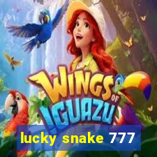 lucky snake 777